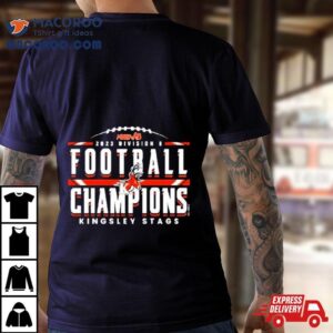 2023 Mhsaa Division 6 Football Champions Kingsley Stags Shirt