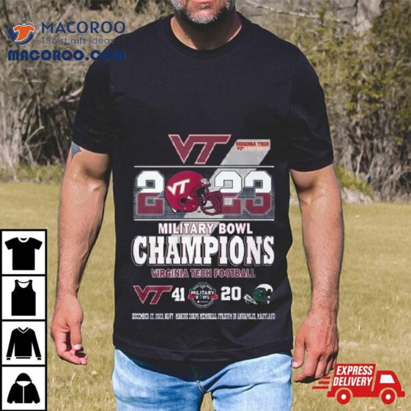 2023 Military Bowl Champions Virginia Tech Football 41 20 Tulane Football T Shirt