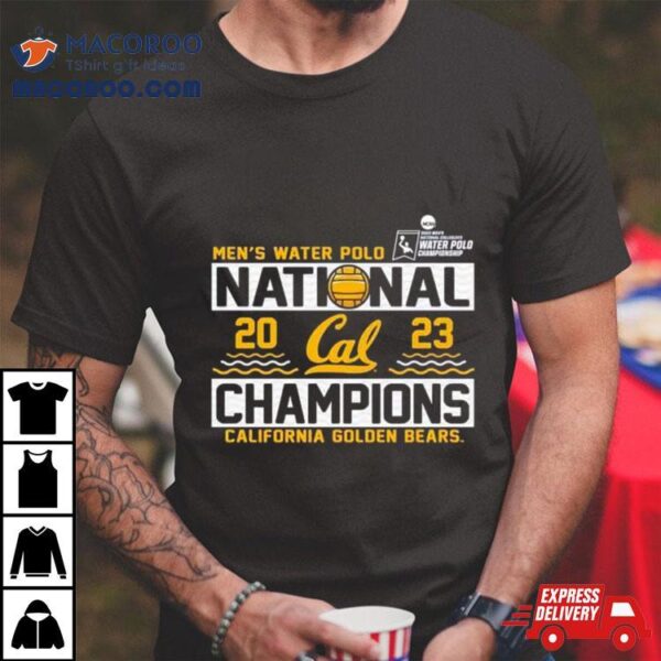 2023 Ncaa Men’s Water Polo National Champions Cal Bears T Shirt