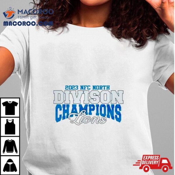 2023 Nfc North Division Champions Lions Shirt