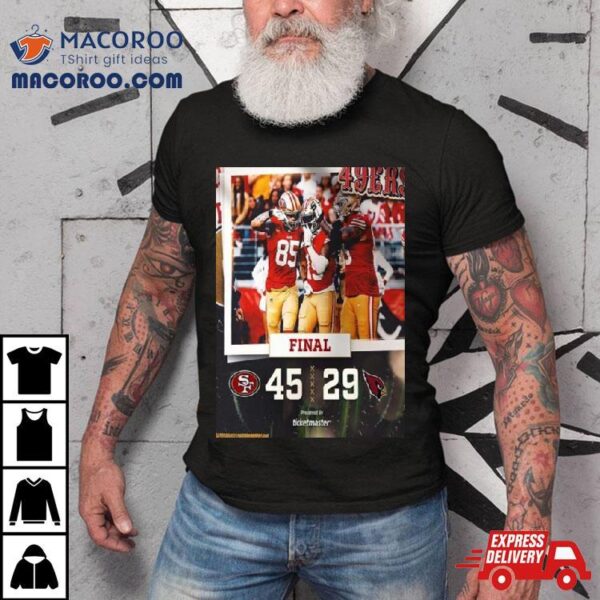 2023 Nfc West Champions Are San Francisco 49ers Defeat Cardinals With 45 29 T Shirt