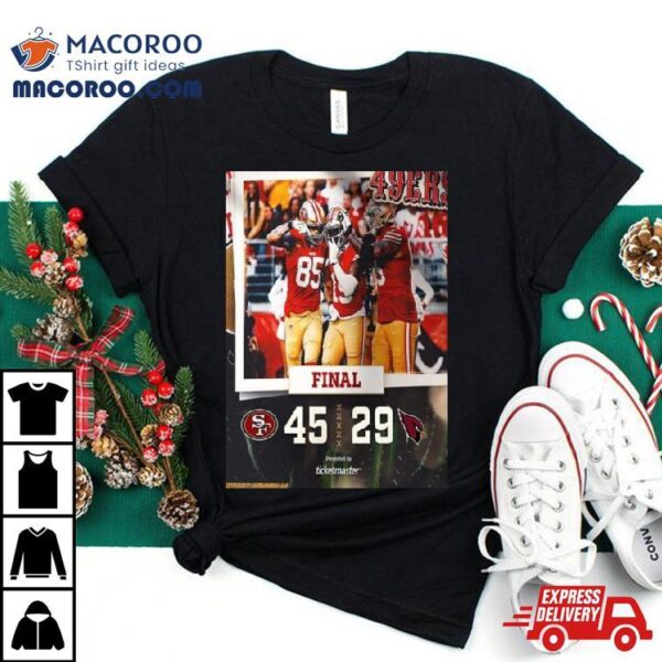 2023 Nfc West Champions Are San Francisco 49ers Defeat Cardinals With 45 29 T Shirt