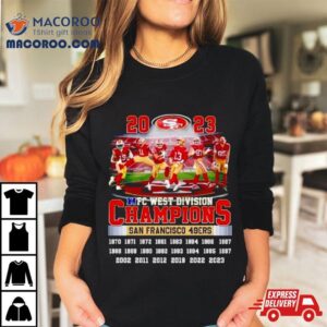 2023 Nfc West Division Champions San Francisco 49ers 1970 2023 T Shirt