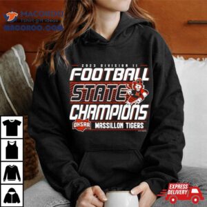 2023 Ohsaa Football Division Ii State Champions Massillon Tigers Shirt