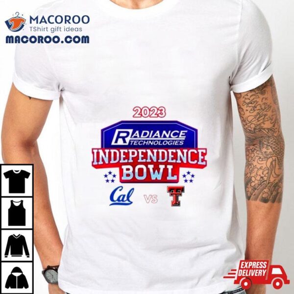 2023 Radiance Technologies Independence Bowl California Vs Texas Tech Shirt