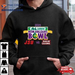 2023 Rl Carriers New Orleans Bowl Jacksonville State Vs. Louisiana Caesars Superdome New Orleans La T Shirt