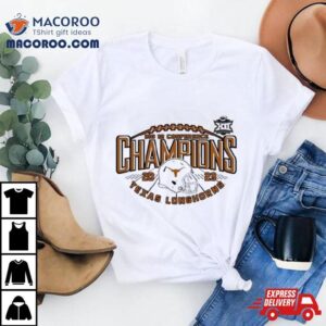 Texas Longhorns Big Conference Champions Tshirt