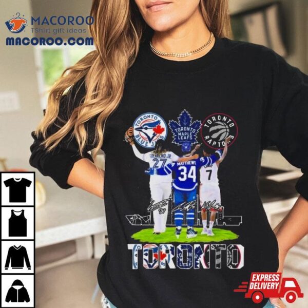 2023 Toronto Sports Teams Vladimir Guerrero Jr Auston Matthews And Kyle Lowry Signatures T Shirt