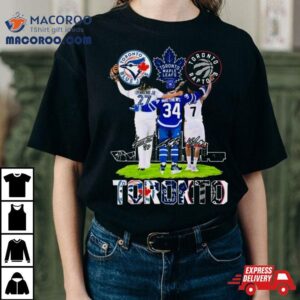 Toronto Sports Teams Vladimir Guerrero Jr Auston Matthews And Kyle Lowry Signatures Tshirt