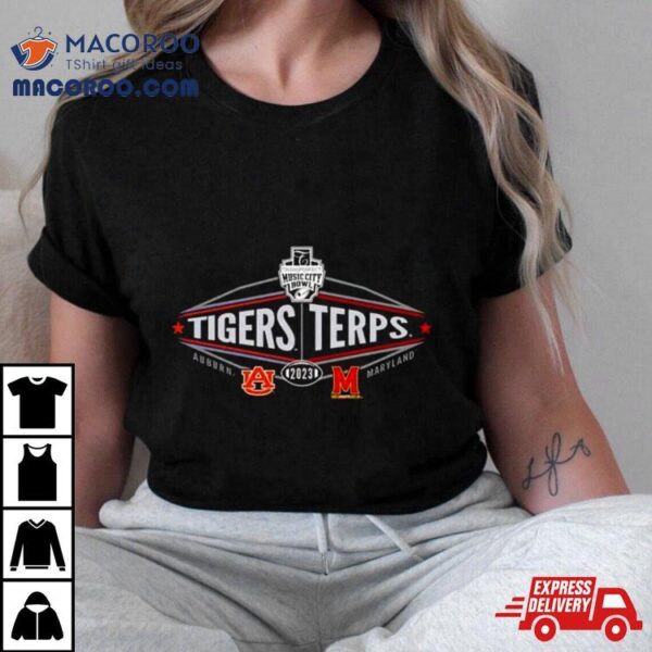 2023 Transperfect Music City Bowl Auburn Tigers Vs Maryland Terrapins 2 Team T Shirt