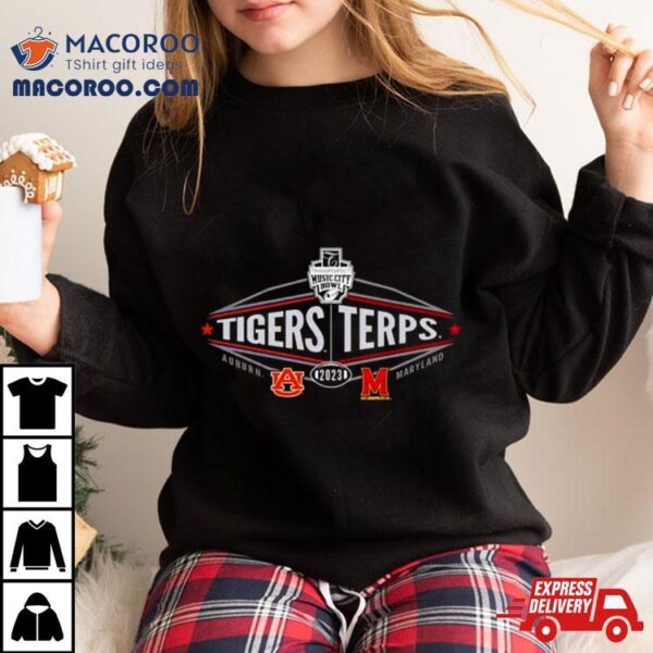 2023 Transperfect Music City Bowl Auburn Tigers Vs Maryland Terrapins 2 Team T Shirt