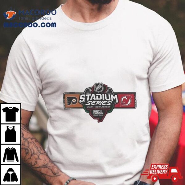 2024 Navy Federal Credit Union Nhl Stadium Series Philadelphia Flyers Vs New Jersey Devils Shirt