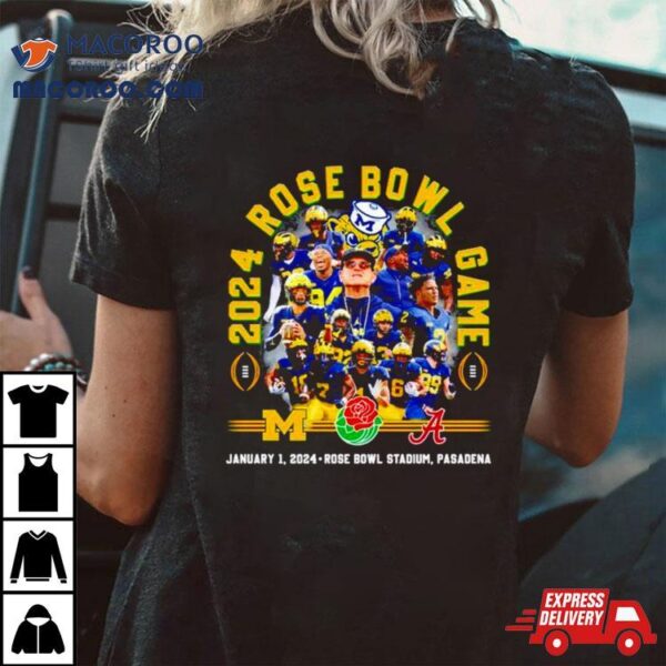 2024 Rose Bowl Michigan Wolverines Vs Alabama Crimson Tide January 1, 2024 Rose Bowl Stadium, Pasadena T Shirt