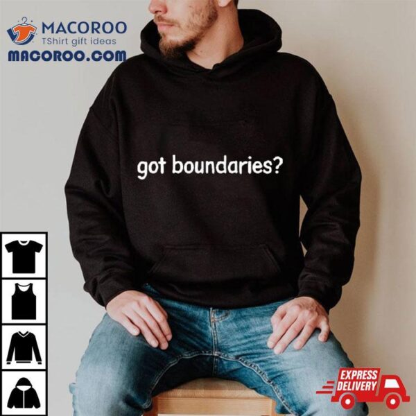 2bitcipher Got Boundaries T Shirt