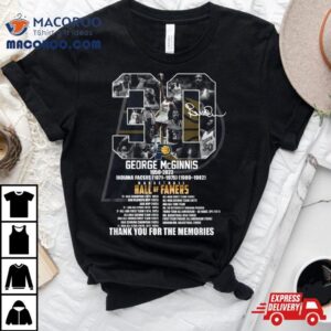 George Mcginnis Indiana Pacers Hall Of Famers Thank You For The Memories Tshirt