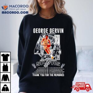 George Gervin The Iceman San Antonio Spurs Thank You For The Memories Tshirt