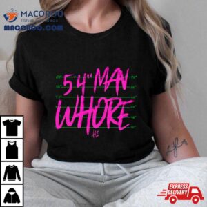 Man Whore Tx Tshirt