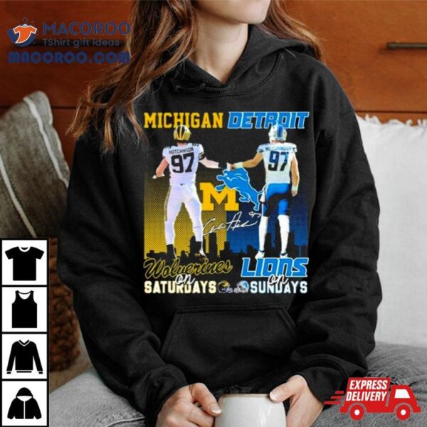 7 Hutchinson Michigan Wolverines On Saturdays Detroit Lions On Sundays Signatures Shirt