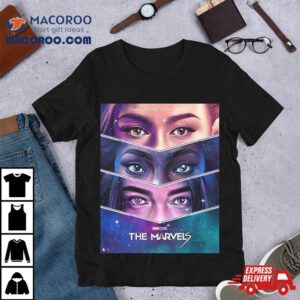 A Cosmic Trio The Marvels Carol Danver X Monica Rambeau X Kamala Khan Eyes Tshirt