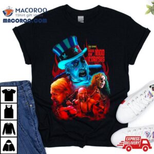 A Rob Zombie Film House Of Corpses Howdy Folks Tshirt