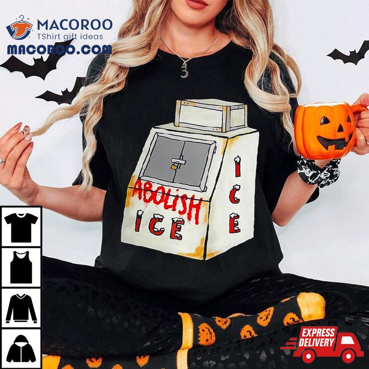 Abolish Ice Machine Shirt Abolish Ice Machine Shirt