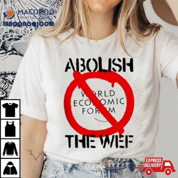 Abolish The World Economic Forum Sweatshirt