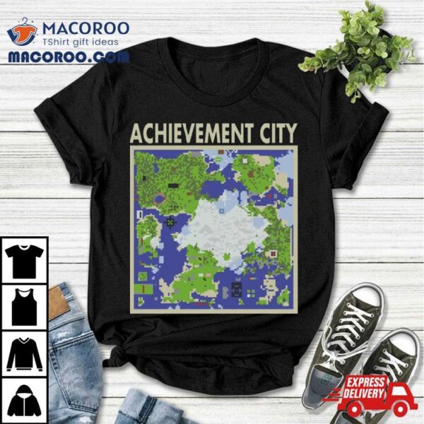 Achievement City Map Achievement Hunter Shirt