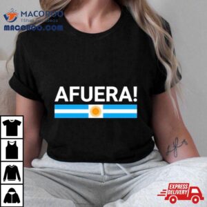 Afuera President Javier Milei Tshirt