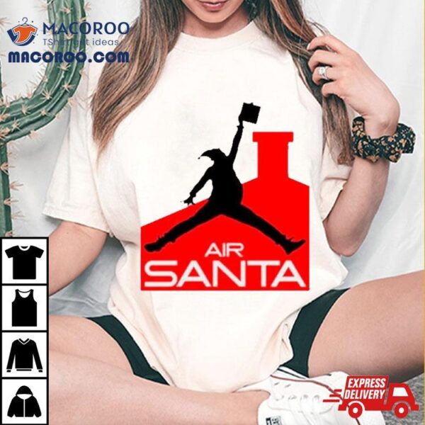 Air Santa Funny Christmas Shirt