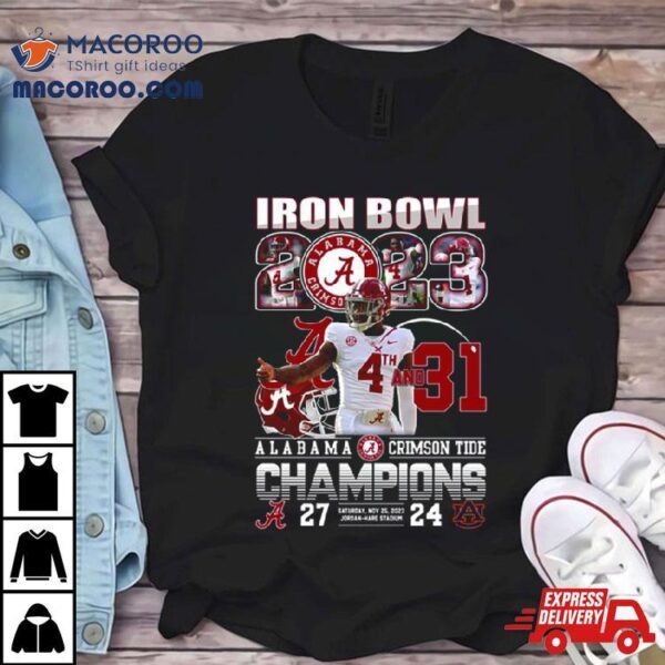 Alabama Crimson Tide 2023 Champions State Iron Bowl Roll Tide Shirt