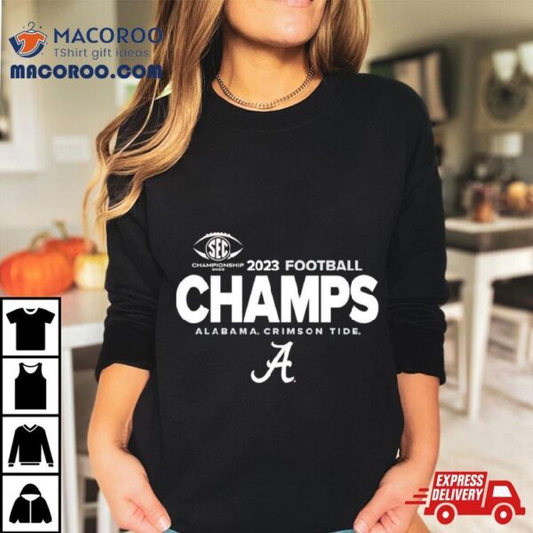 Alabama Crimson Tide 2023 Sec Football Conference Champions Locker Room Shirt