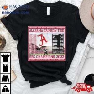 Alabama Crimson Tide Sec Football Conference Champions Schedule Tshirt