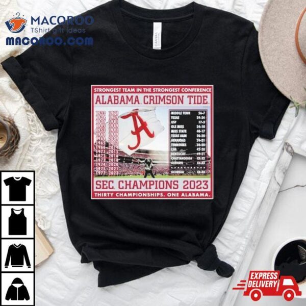 Alabama Crimson Tide 2023 Sec Football Conference Champions Schedule Shirt