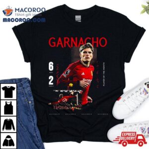 Alejandro Garnacho Is Mufc’s Player Of The Month For November T Shirt