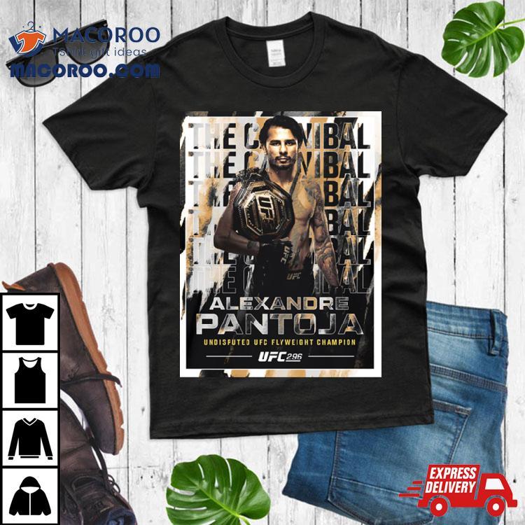Alexandre Pantoja Ufc 296 Champ T Shirt Alexandre Pantoja Ufc 296 Champ T Shirt