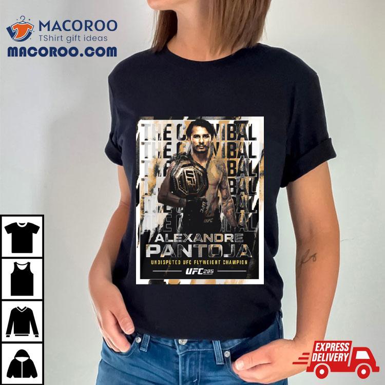 Alexandre Pantoja Ufc 296 Champ T Shirt Alexandre Pantoja Ufc 296 Champ T Shirt