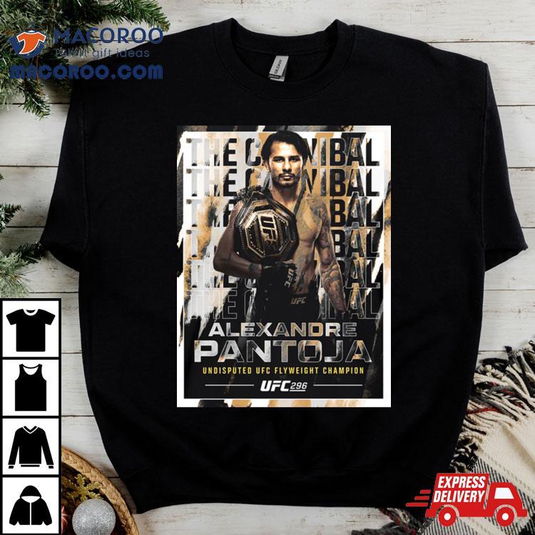 Alexandre Pantoja Ufc 296 Champ T Shirt Alexandre Pantoja Ufc 296 Champ T Shirt