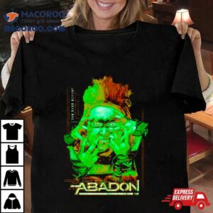 All Elite Wrestling Abadon Beware The Living Dead Girl Tshirt
