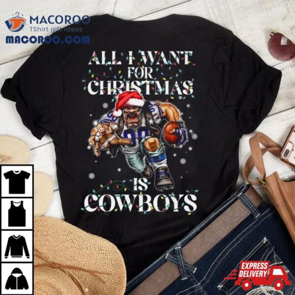 All I Want For Christmas Is Dallas Cowboys Mascot Light Christmas Shirt