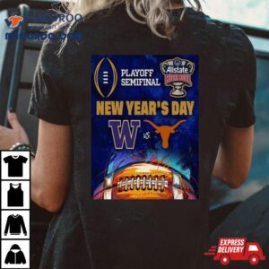 Allstate Sugar Bowl Matchup Is Set For Washington Football Vs Texas Football Shirt