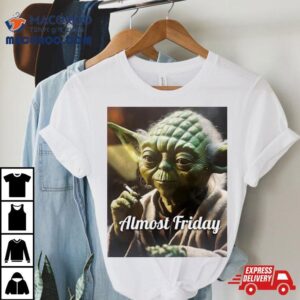 Almost Friday Yoda Heater Tshirt