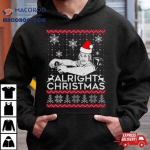 Alright Christmas Funny Driver Ugly Christmas 2023 T Shirt