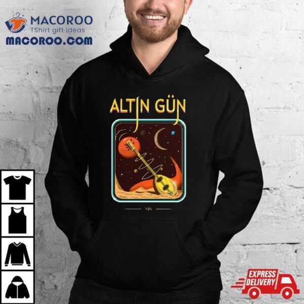 Altin Gun Shirt