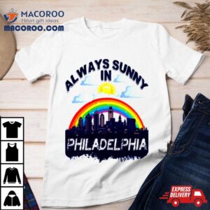 Always Sunny In Philidelphia Graphic Tshirt