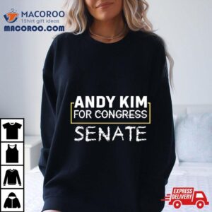 Andy Kim For Congress Senate Tshirt