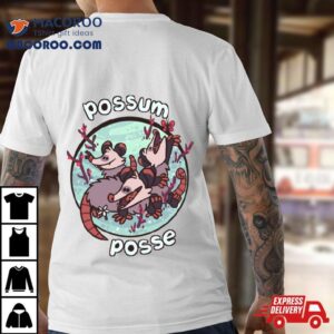 Animal Alliance Series Possum Posse Shirt