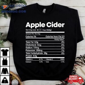 Apple Cider Nutrition Facts Thanksgiving Christmas Matching Tshirt