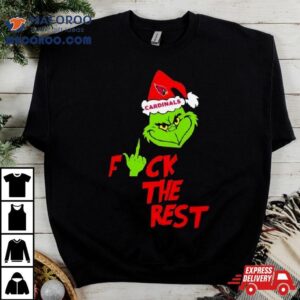 Arizona Cardinals Santa Grinch Fuck The Rest Christmas Shirt