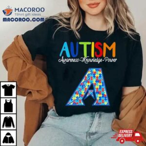 Arizona Diamondbacks Autism Awareness Knowledge Power Tshirt