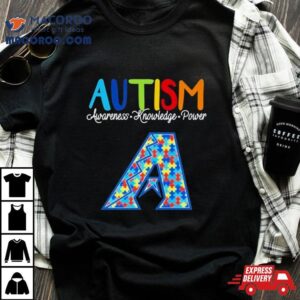 Arizona Diamondbacks Autism Awareness Knowledge Power Tshirt